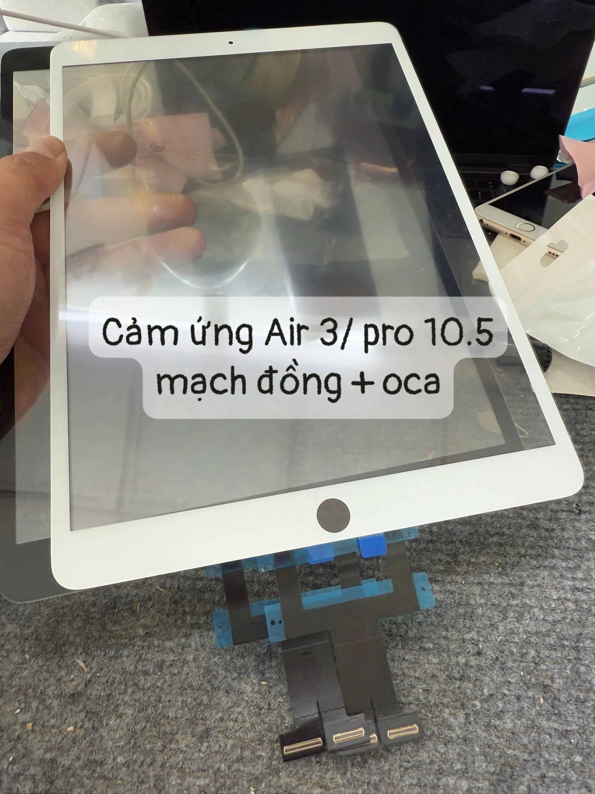📌 Cảm Ứng iPad Air 3 / Pro 10.5 Zin New – Mạch Đồng, Liền Keo | Model A2152, A2123, A2153, A2154, A1701, A1709 | Độ Bền Cao – Thay Thế Nhanh